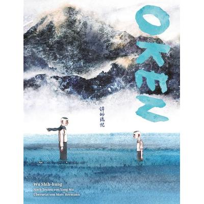 OKEN, Taschenbuch von Mu Yang, Chinabooks E. Wolf, 978-3-03887-028-9