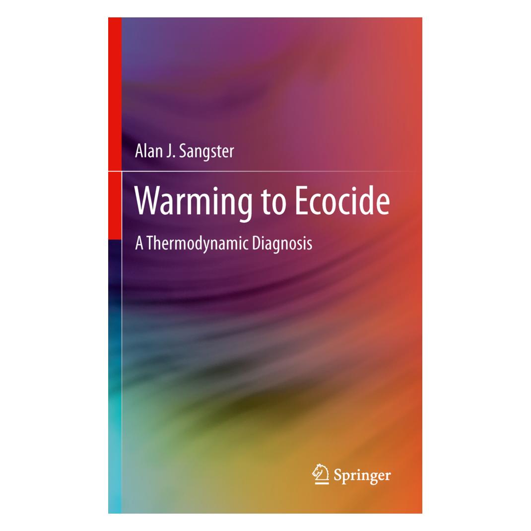 Springer Warming to Ecocide (Englisch, Softcover, Alan J Sangster) (55579486)