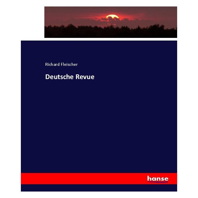 Hansebooks Deutsche Revue (Deutsch, Softcover, Richard Fleischer) (55923334)