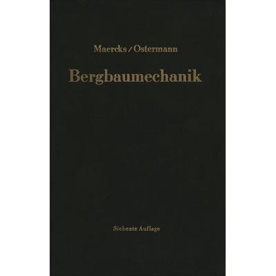Bergbaumechanik, Taschenbuch von Josef Maercks,Walter Ostermann, Springer Berlin, 978-3-642-92966-3