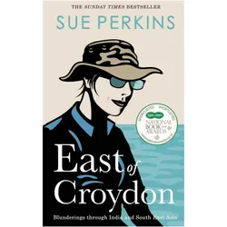 Perkins, S: East of Croydon, Ratgeber von Sue Perkins