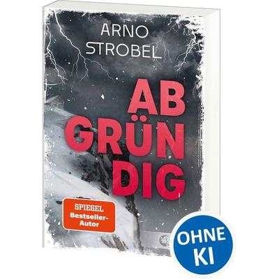 Abgründig, Taschenbuch von Arno Strobel, Loewe