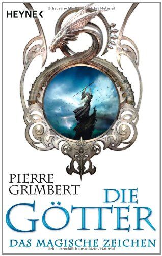 Pierre Grimbert - Die Götter - Das magische Zeichen: Die Götter 2 - Roman - Preis vom 10.10.2026 11:48:34 h