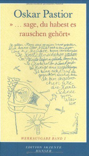 Oskar Pastior - ...sage, du habest es rauschen gehört: Werkausgabe Band 1 - Preis vom 30.09.2026 22:30:23 h