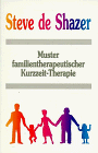 Steve de Shazer - Muster familientherapeutischer Kurzzeit-Therapie - Preis vom 17.10.2026 19:25:27 h