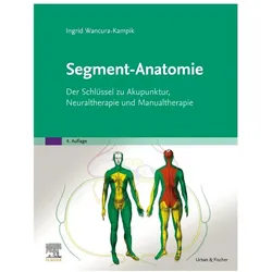 Segment-Anatomie, Fachbücher von Ingrid Wancura-Kampik