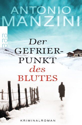 Antonio Manzini - Der Gefrierpunkt des Blutes - Preis vom 18.10.2026 19:22:15 h