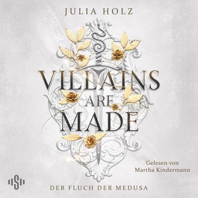 Villains are made (1) – Der Fluch der Medusa - Julia Holz, Audio, 9783844945867