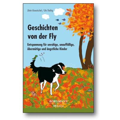 Geschichten von der Fly, Set von Dieter Krowatschek,Uta Theiling, Borgmann Media, 978-3-938187-50-0