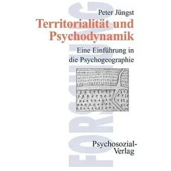 Territorialität und Psychodynamik, Fachbücher von Peter Jüngst