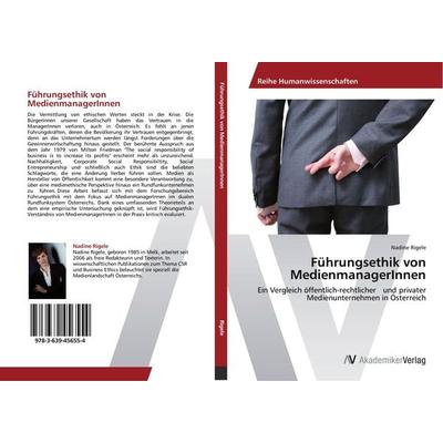 Führungsethik von MedienmanagerInnen, Taschenbuch von Nadine Rigele, AV Akademikerverlag, 978-3-639-45655-4