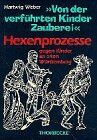 Hartwig Weber - 'Von der verführten Kinder Zauberei' - Preis vom 30.09.2026 09:01:18 h