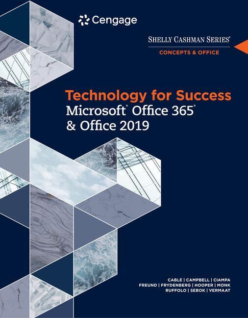 Technology for Success and Shelly Cashman Series Microsoft(r)Office 365 & Office 2019