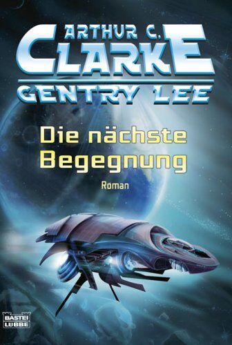 Gentry Lee - Die nächste Begegnung: Roman - Preis vom 30.09.2026 09:01:18 h
