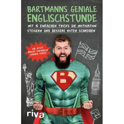 Bartmanns geniale Englischstunde, Taschenbuch von Bartmann, Riva, 978-3-7423-2576-1