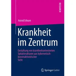 Krankheit im Zentrum, Fachbücher von Astrid Erbsen