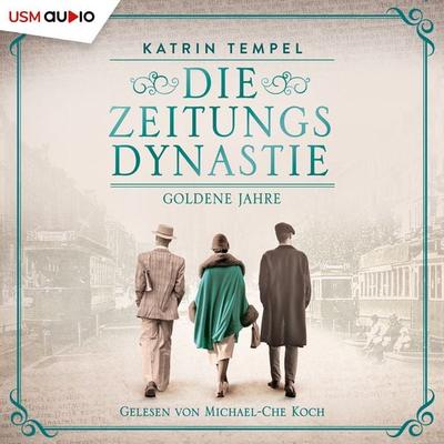 Die Zeitungsdynastie 1 - Katrin Tempel, Audio, 9783803287786