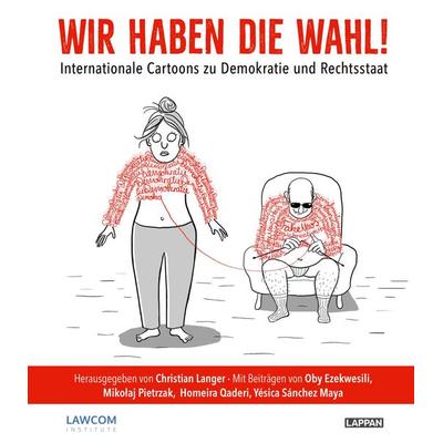 Wir haben die Wahl!, Gebundene Ausgabe von , Lappan