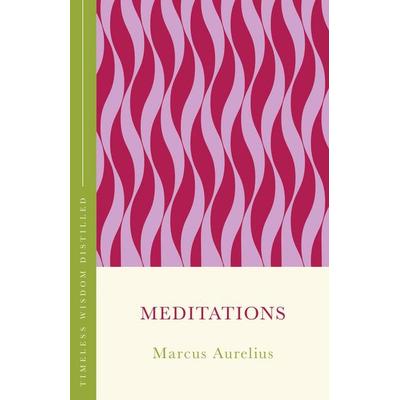 Meditations, Gebundene Ausgabe von Marcus Aurelius, John Murray, 978-1-399-82148-3