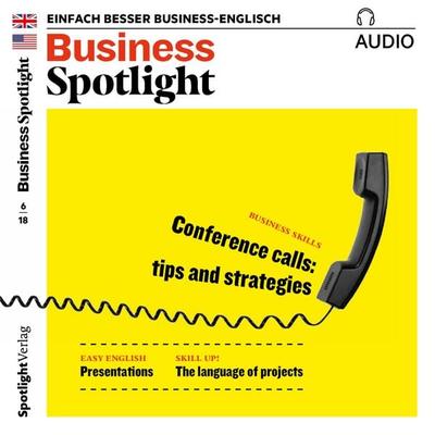 Business-Englisch lernen Audio - Telefonkonferenzen - Spotlight Verlag, Audio, 4057664454638