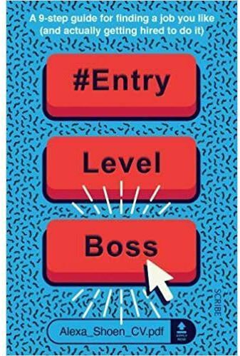 Scribe UK Find a Job - #ENTRYLEVELBOSS - a 9-step guide for finding a job you like