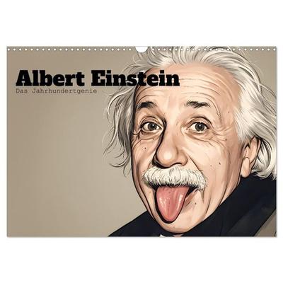 Albert Einstein – Das Jahrhundertgenie (Wandkalender 2027 DIN A3 quer), CALVENDO Monatskalender