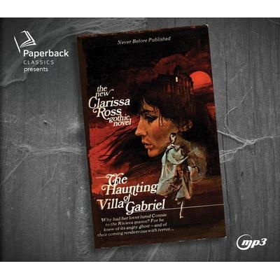 The Haunting of Villa Gabriel - Clarissa Ross, CD, 9781685922498