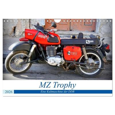 MZ Trophy - Eine Kultmaschine der DDR (Wandkalender 2026 DIN A4 quer), CALVENDO Monatskalender