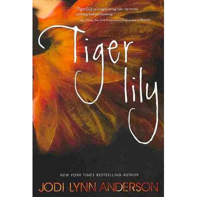 Tiger Lily, Taschenbuch von Jodi Lynn Anderson, Harper Collins (US)