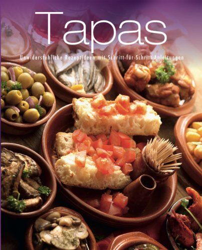Lisa Heilig - Greatest Ever Tapas: Unwiderstehliche Rezeptideen mit Schritt-für-Schritt-Anleitungen - Preis vom 30.09.2026 22:30:23 h