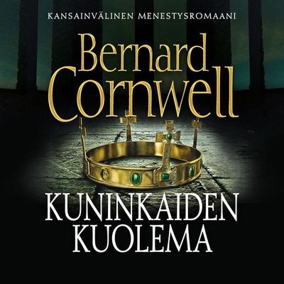 Kuninkaiden kuolema - Bernard Cornwell, Audio, 9789177617518