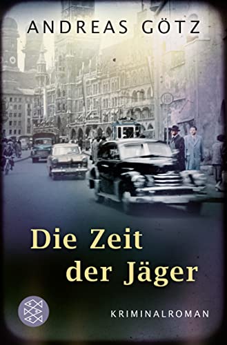 Andreas Götz - Die Zeit der Jäger: Kriminalroman - Preis vom 17.10.2026 19:25:27 h