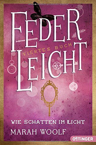 Marah Woolf - FederLeicht. Wie Schatten im Licht - Preis vom 13.10.2026 19:28:25 h
