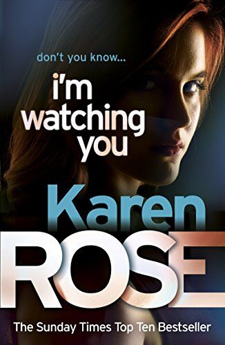 Karen Rose - I'm Watching You - Preis vom 15.10.2026 23:06:25 h