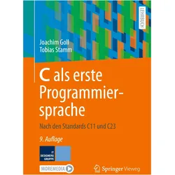 C als erste Programmiersprache, Fachbücher von Joachim Goll, Tobias Stamm