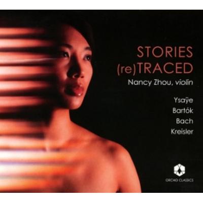 Stories (re)traced - Nancy Zhou, CD