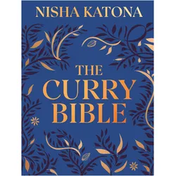 The Curry Bible, Ratgeber von Nisha Katona