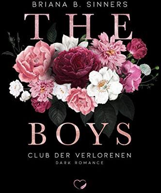Briana B. Sinners - THE BOYS 2: Club der Verlorenen (Dark Romance) - Preis vom 19.10.2026 19:33:35 h