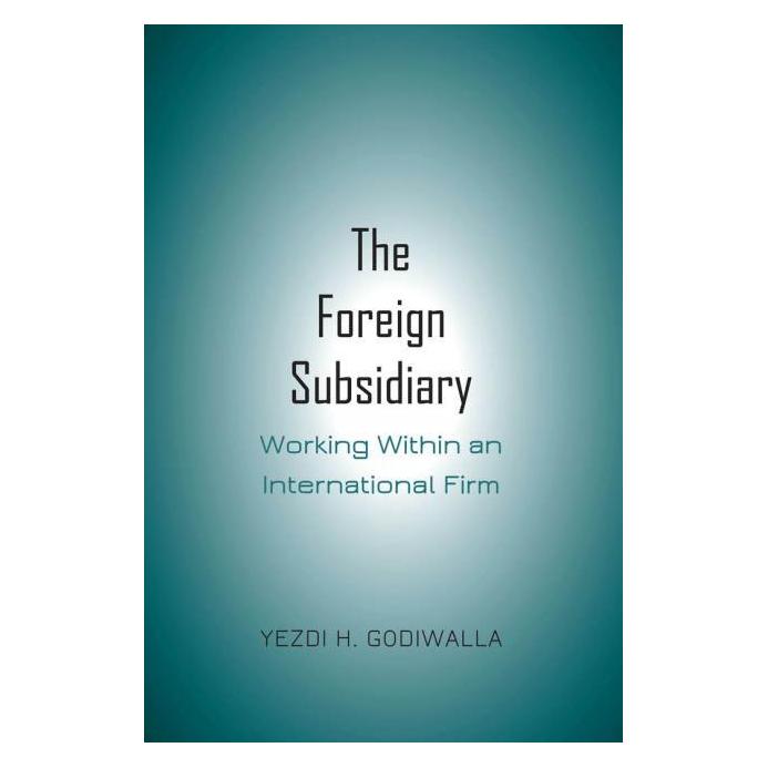 Peter Lang Godiwalla:The Foreign Subsidiary (Englisch, Yezdi H. Godiwalla, 2020) (61496964)