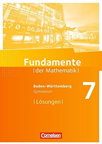 Andreas Pallack - Fundamente der Mathematik - Baden-Württemberg / 7. Schuljahr - Lösungen zum Schülerbuch - Preis vom 18.10.2026 19:22:15 h