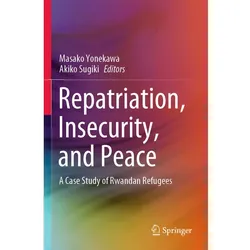 Repatriation, Insecurity, and Peace, Fachbücher