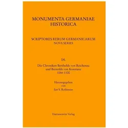 Die Chroniken Bertholds von Reichenau und Bernolds von Konstanz 1054-1100, Fachbücher von Ian S. Robinson