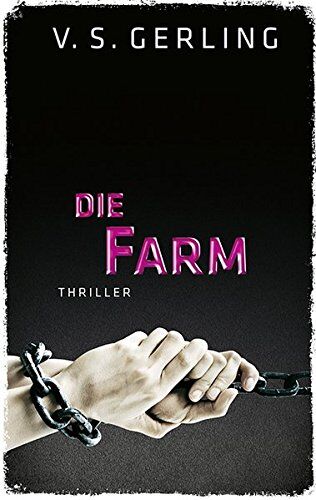 Gerling, V. S. - Die Farm (EDITION 211 / Krimi, Thriller, All-Age) - Preis vom 14.10.2026 23:07:16 h
