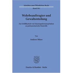 Wehrbeauftragter und Gewaltenteilung., Fachbücher von Andreas Müser