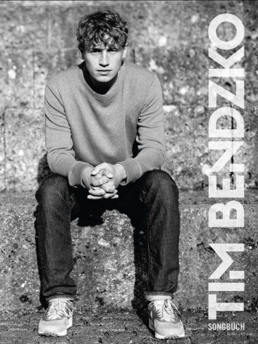 Tim Bendzko - Tim Bendzko Songbuch (Klavier, Gesang & Gitarre) - Preis vom 30.09.2026 22:30:23 h