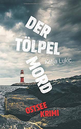 Katja Lukic - Der Tölpelmord: Sören Fries ermittelt 2 - Preis vom 09.10.2026 07:28:09 h