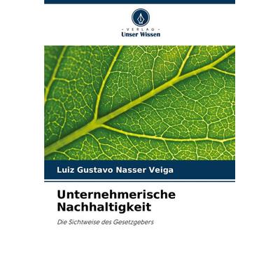 Unternehmerische Nachhaltigkeit -