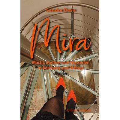 Mira, Taschenbuch von Sandra Dorn, Edition Forsbach, 978-3-95904-228-4