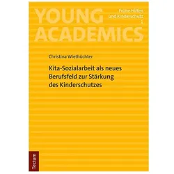 Wiethüchter:Kita-Sozialarbeit als neues, Fachbücher von Christina Wiethüchter
