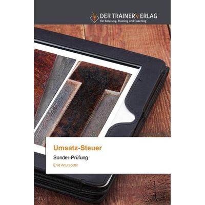 Umsatz-Steuer, Taschenbuch von Enid Artursdottir, Trainerverlag, 978-620-0-76772-1